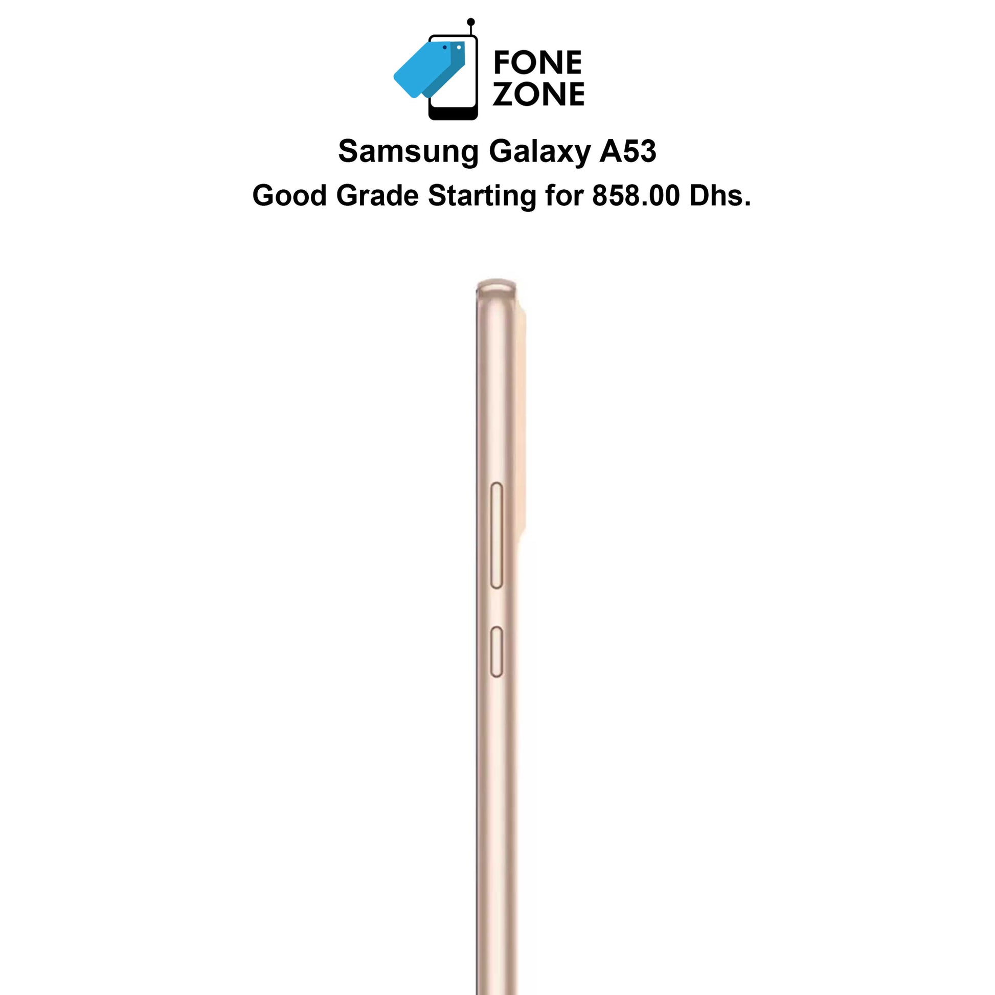 Buy the Samsung Galaxy A53 - At Fonezone.ae