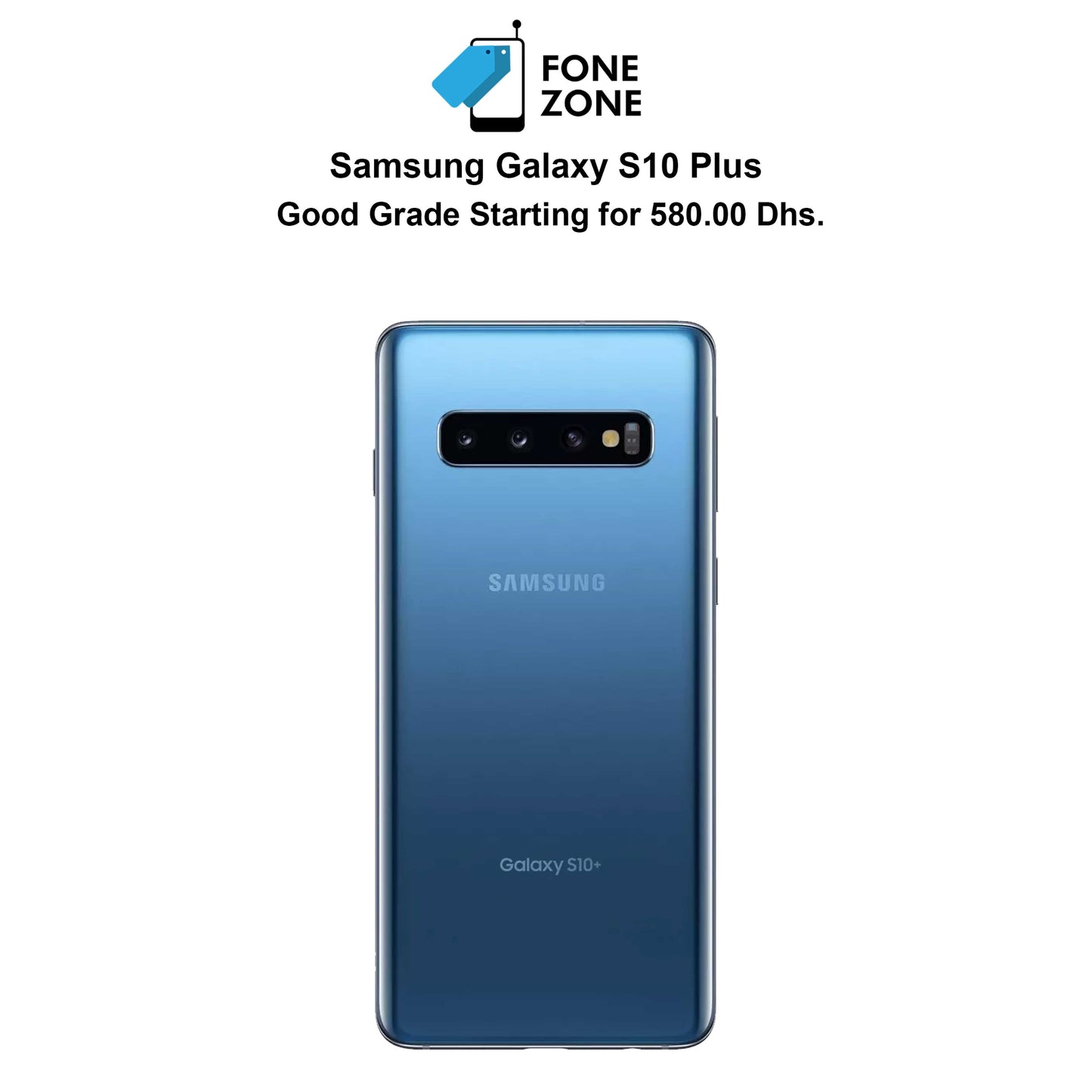 Samsung Galaxy S10 Plus at an amazing price in Dubai, UAE