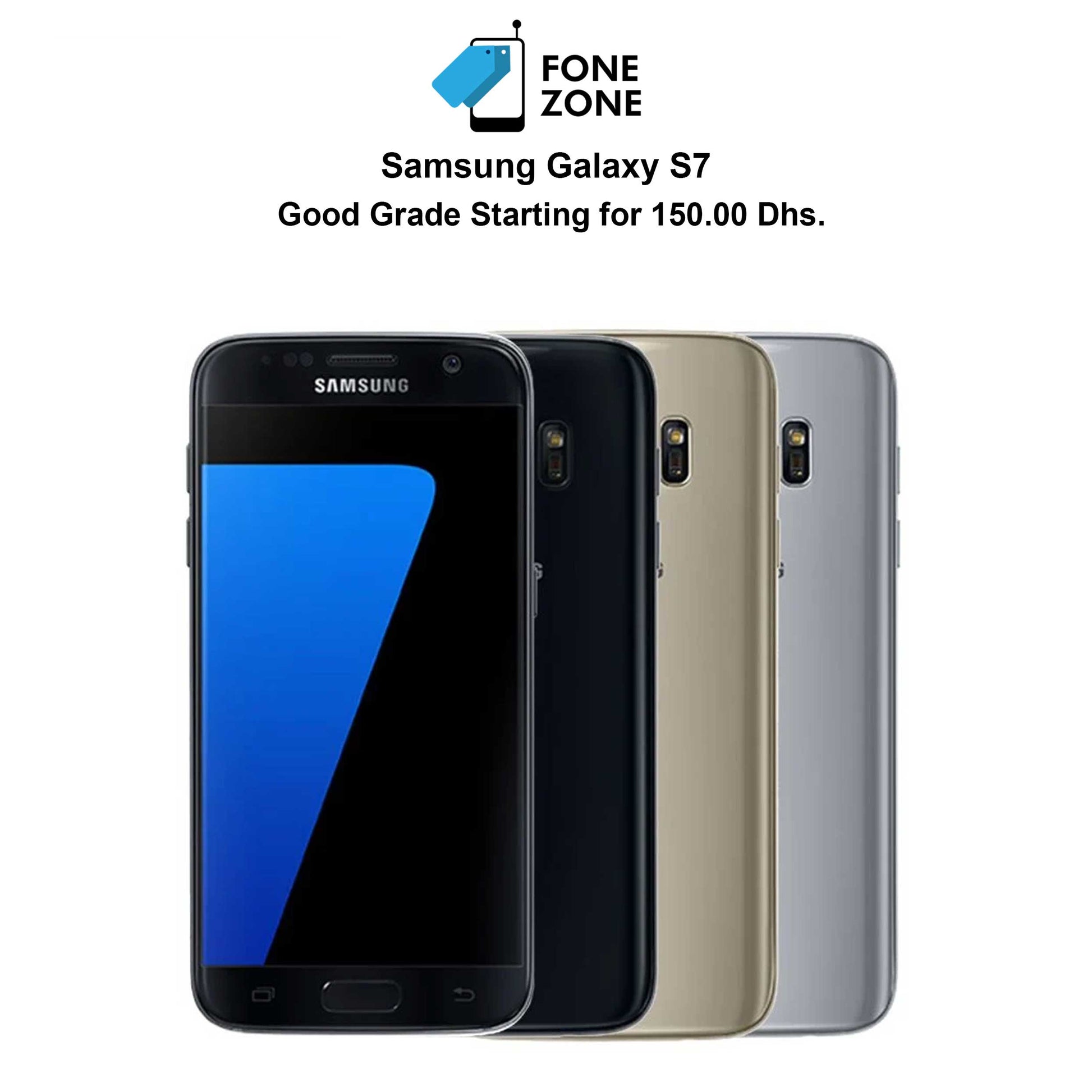 Samsung Galaxy (S7) - At Fonezone.ae