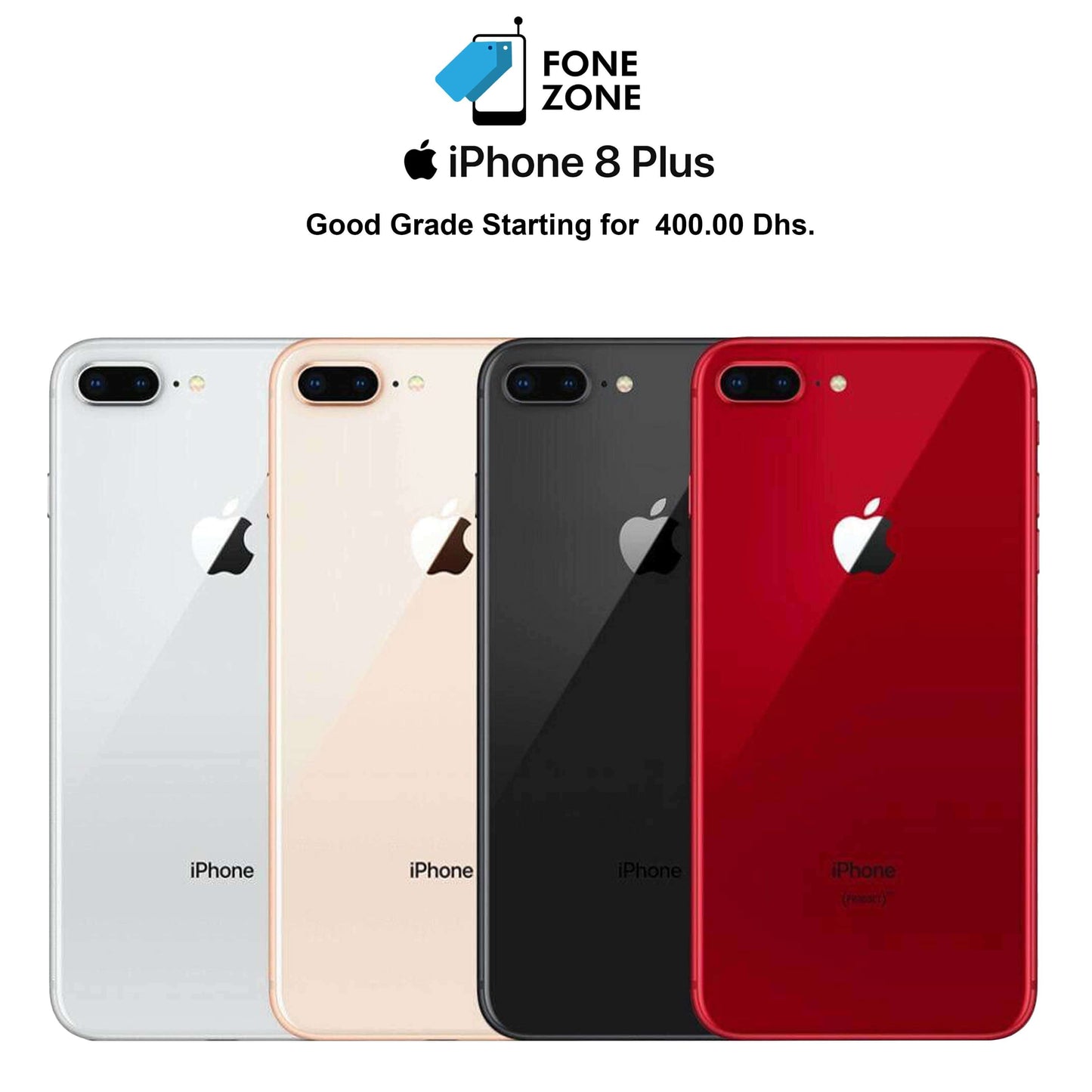 Apple iPhone 8 Plus only on Fonezone.ae